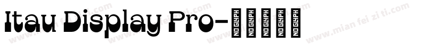 Itau Display Pro字体转换